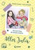 Alles Jula 2 - Als mein Pony die Schule eroberte: Erstlesebuch für Mädchen ab 7 Jahre - Kinderbuch, Erstleser