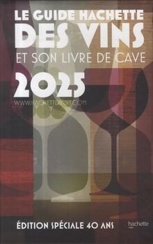 Le guide Hachette des vins et son livre de cave : coffret premium 2025