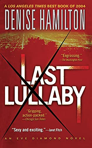 Last Lullaby: An Eve Diamond Novel
