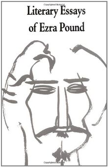 Literary Essays of Ezra Pound