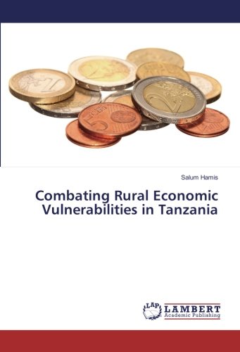 Combating Rural Economic Vulnerabilities in Tanzania