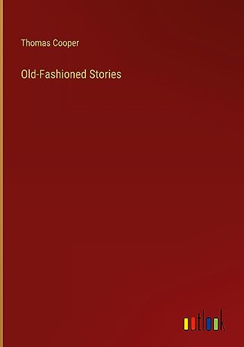 Old-Fashioned Stories