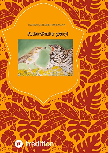 Kuckucksmutter gesucht: DE