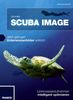 Scuba Image - Jetzt gelingen Unterwasserbilder wirklich