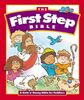 The First Step Bible: A Gold 'n' Honey Bible for Toddlers