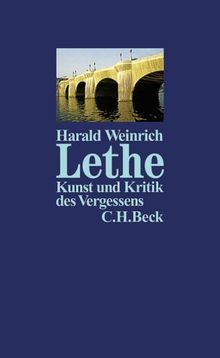 Lethe - Kunst und Kritik des Vergessens