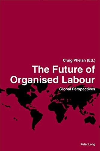 The Future of Organised Labour Kartoniert (TB)