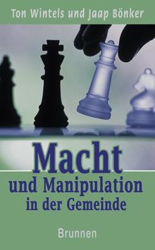 Macht und Manipulation in der Gemeinde