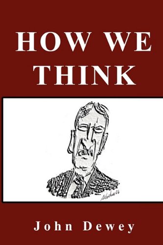 John Dewey How We Think