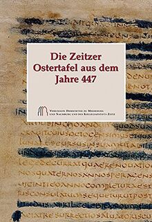 Die Zeitzer Ostertafel aus dem Jahre 447