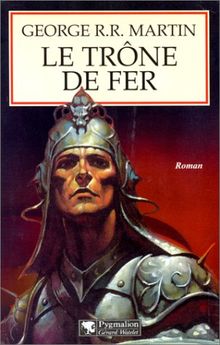 Le trône de fer. Vol. 1