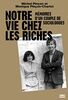 Notre vie chez les riches : mémoires d'un couple de sociologues