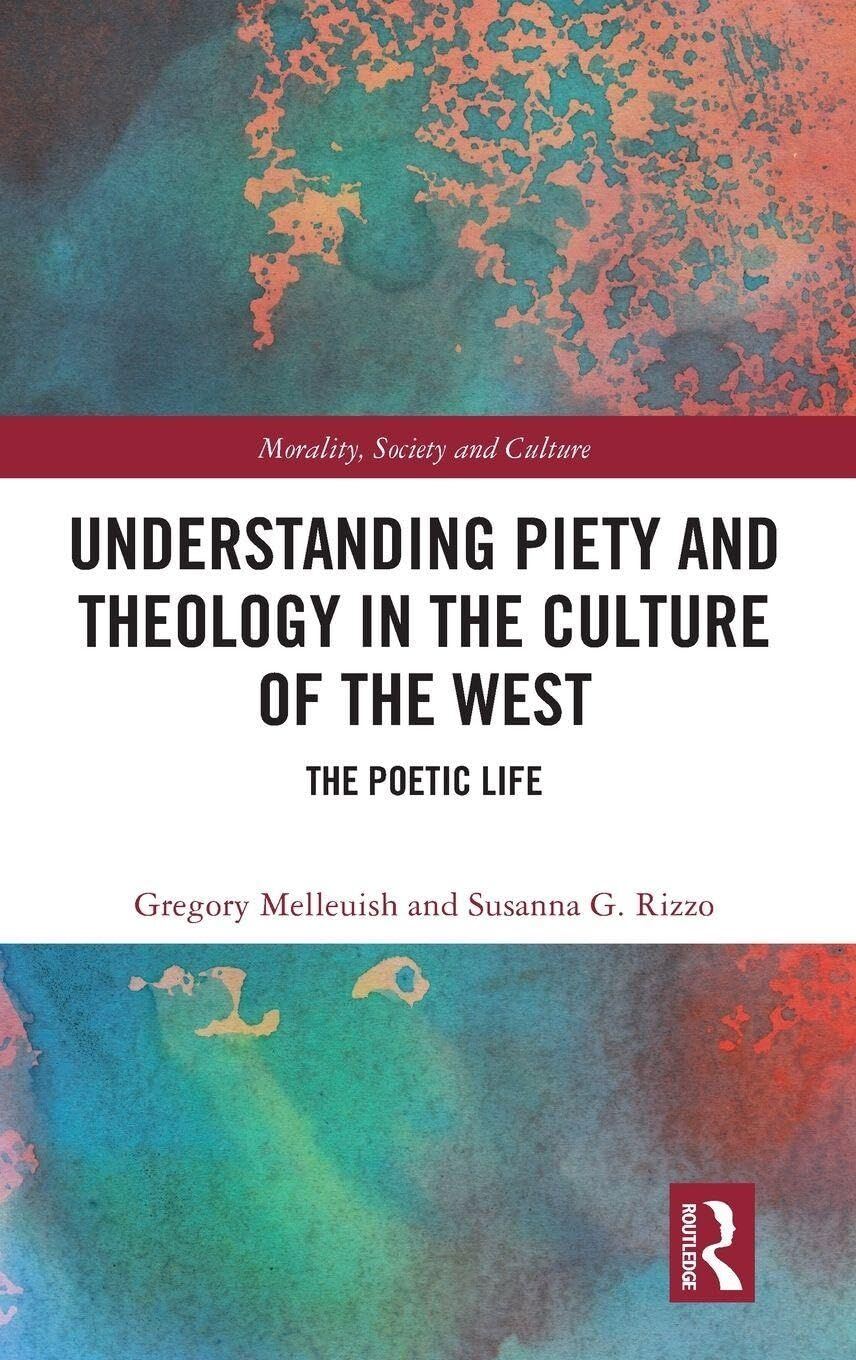 Understanding Piety and Theology in the Culture of the West