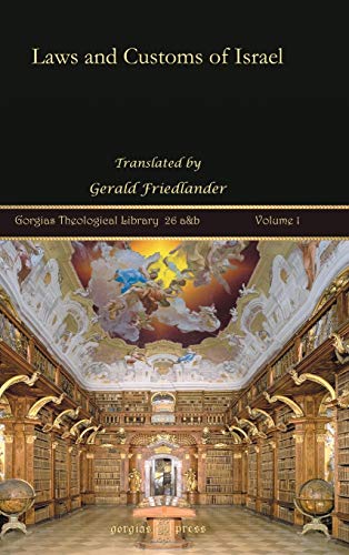 Laws and Customs of Israel (Kiraz Theological Archive)