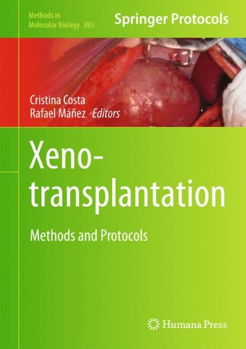 Xenotransplantation: Methods and Protocols (Methods in Molecular Biology)