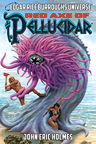 Geary Gravel Red Axe Of Pellucidar (Edgar Rice Burroughs Universe)