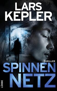 Spinnennetz: Schweden-Thriller (Joona Linna, Band 9) von Kepler, Lars | Buch | Zustand sehr gut