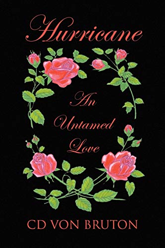 Hurricane: An Untamed Love