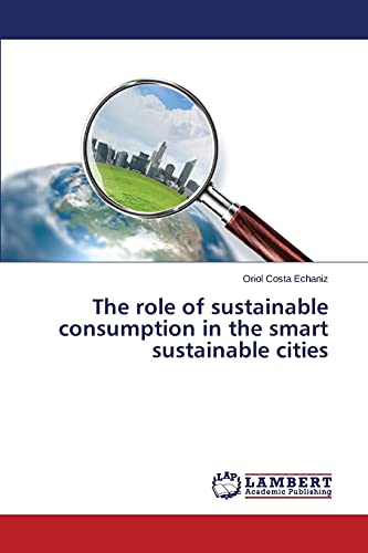 The role of sustainable consumption in the smart sustainable cities