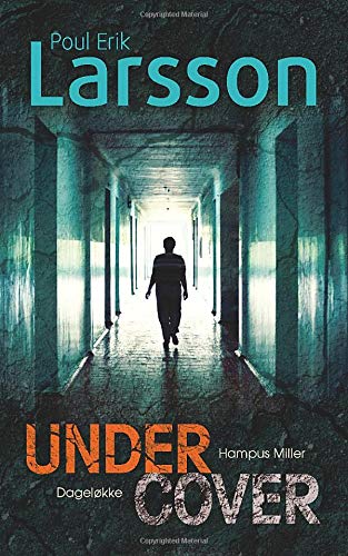 Hampus Miller: Undercover