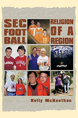 Sec Football Religion Of A Region