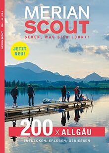 MERIAN Scout 20 - 200 x Allgäu (MERIAN Hefte)