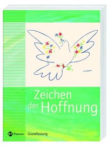 Religion Sekundarstufe I. Hauptschule /Gesamtschule /Realschule. Das neue Programm. Grundfassung. Unterrichtswerk für den katholischen ... Hoffnung 9/10 - Neuausgabe der Grundfassung