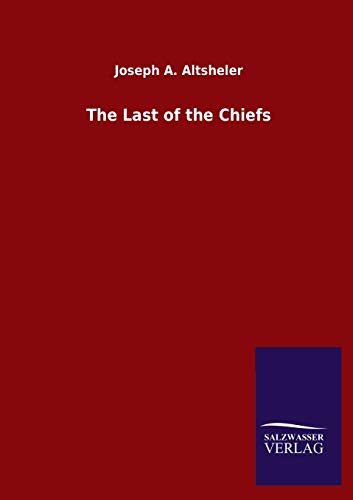 The Last of the Chiefs