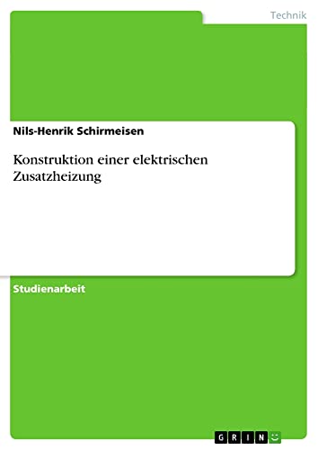 Konstruktion einer elektrischen Zusatzheizung