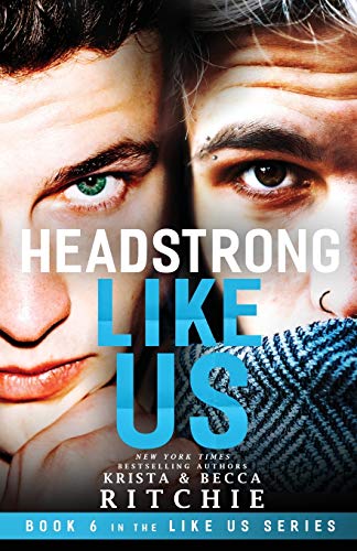 Krista Ritchie Headstrong Like Us