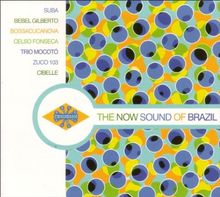 The Now Sound of Brazil