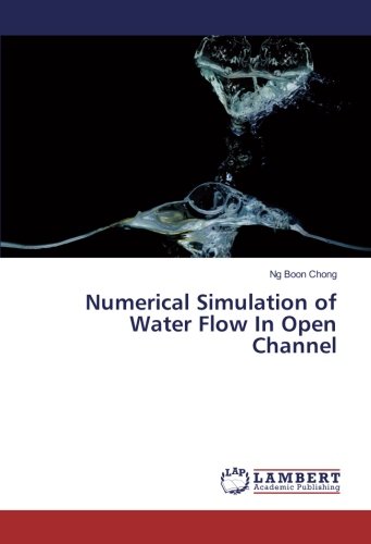 Numerical Simulation of Water Flow In Open Channel