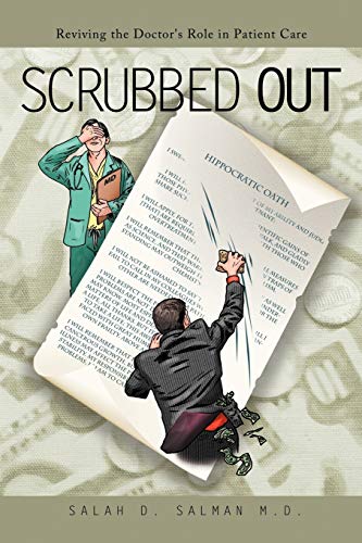 Scrubbed Out: Reviving the Doctor's Role in Patient Care