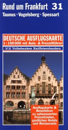 Rund um Frankfurt 1 : 100 000. Deutsche Ausflugskarte. Blatt 31.