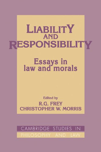 Liability and Responsibility: Essays in Law and Morals (Cambridge Studies in Philosophy and Law)