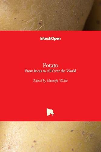 Potato: From Incas to All Over the World