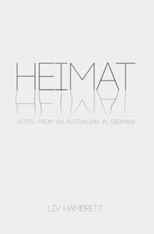 Heimat: Notes from an Australian in Germany