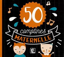 50 Comptines Maternelle