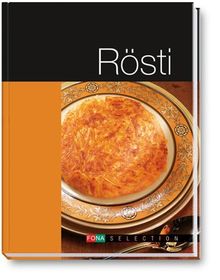 Selection. Rösti