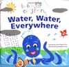 Baby Einstein: Water, Water Everywhere: A Splash & Giggle Bath Book (Baby Einstein (Special Formats))