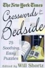The New York Times Crosswords for Your Bedside (New York Times Crossword Puzzles)