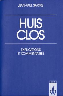 Huis clos, Explications et commentaires