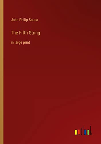 The Fifth String: in large print