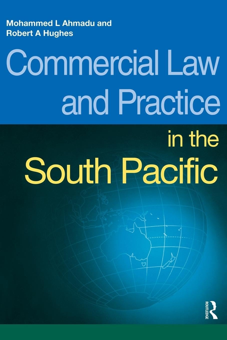 Commercial Law and Practice in the South Pacific (South Pacific Law)