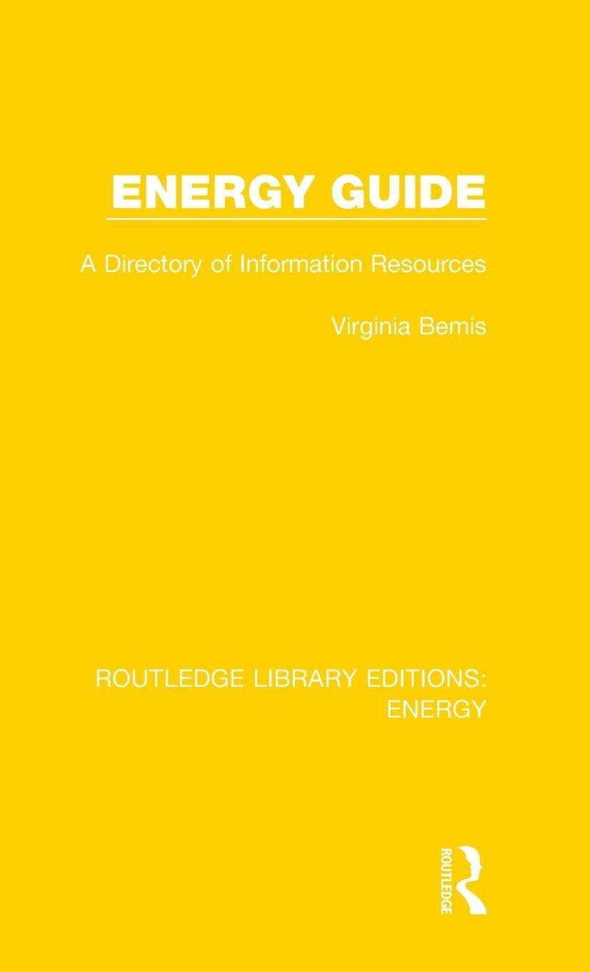 Energy Guide: A Directory of Information Resources (Routledge Library Editions: Energy, 1, Band 1)