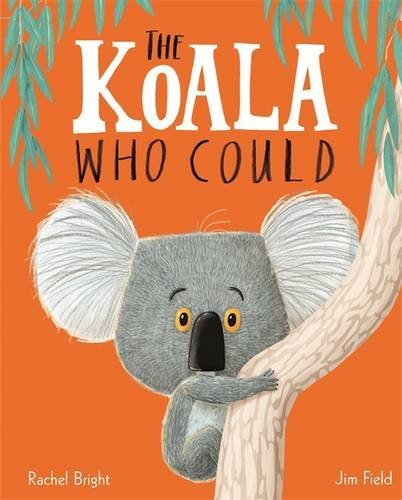 The Koala Who Could - Rachel Bright Kartoniert (TB)