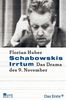 Schabowskis Irrtum: Das Drama des 9. November