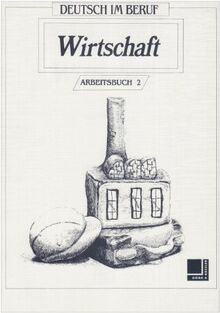 Wirtschaft, Arbeitsbuch: Arbeitsbuch 2 von Kelz, Heinrich P., Hassel, Ursula | Buch | Zustand gut