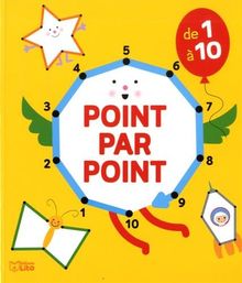 Point par point : de 1 à 10