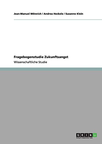 Fragebogenstudie Zukunftsangst